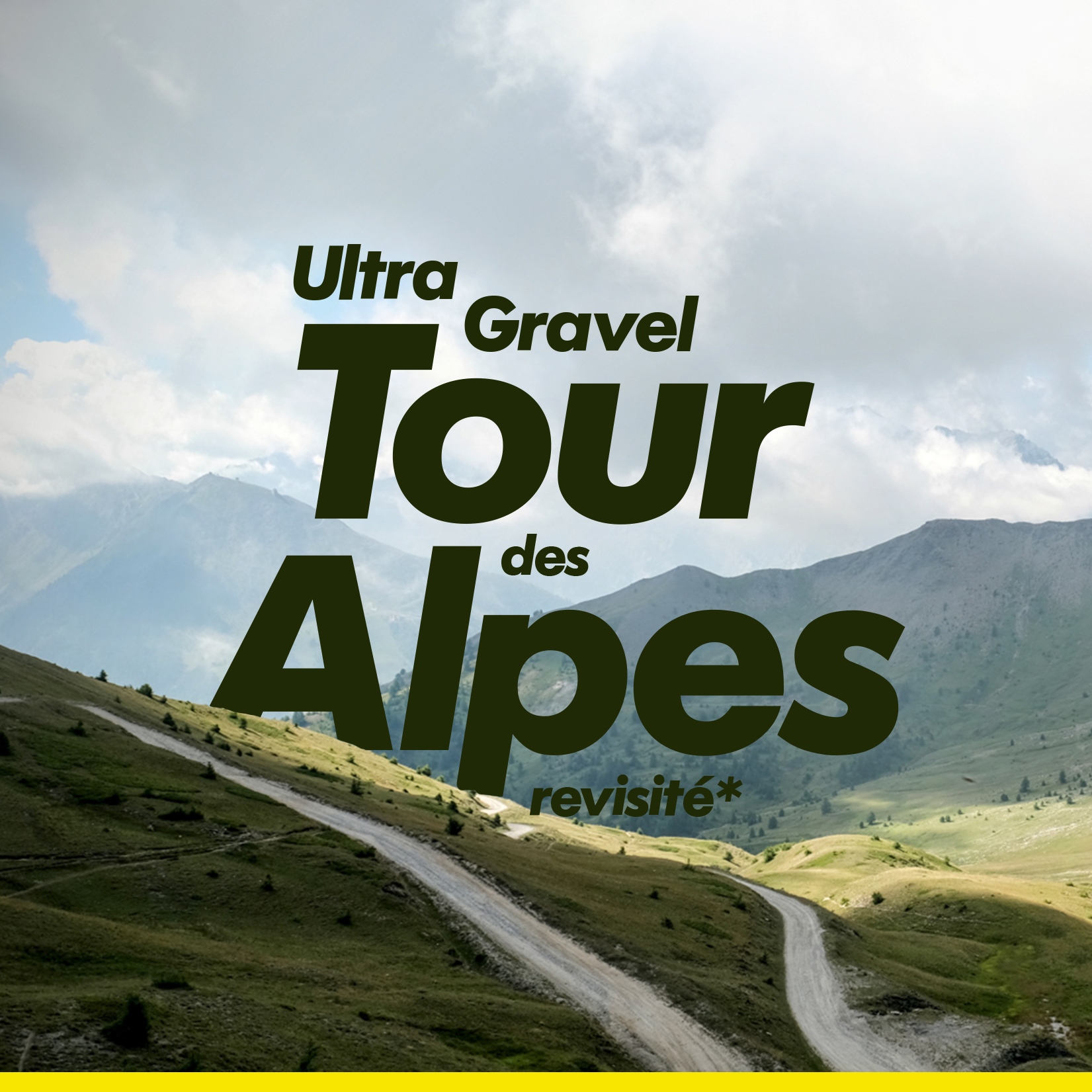 🚴🏻‍♀️ L’ultra Gravel Tour des Alpes, revisité.